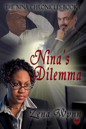 bigCover of the book The Nina Chronicles: Nina's Dilemma by 