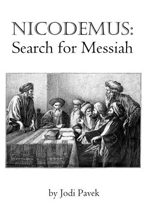 Cover of the book Nicodemus: Search for Messiah by Geisler & Grooms, Charles Grooms
