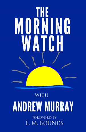 Cover of the book The Morning Watch by R. Lee Rogers