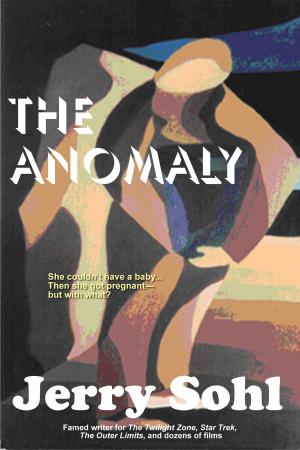 Cover of the book The Anomaly by John Flint Roy
