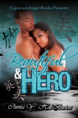 Cover of the book Beautiful & Hero by Kristy Kryszczak