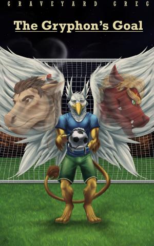Book cover of The Gryphon's Goal