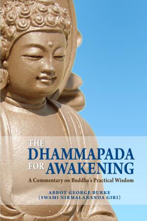 Book cover of The Dhammapada for Awakening: A Commentary on Buddha's Practical Wisdom