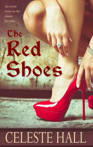 Cover of the book The Red Shoes by Celeste Hall