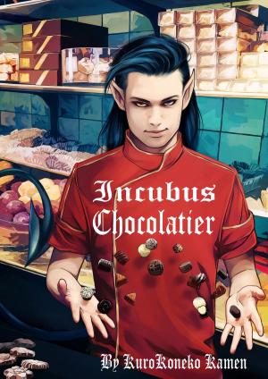 Cover of the book Incubus Chocolatier by Kester James Finley