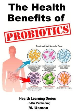 Cover of the book Health Benefits of Probiotics by Dueep Jyot Singh