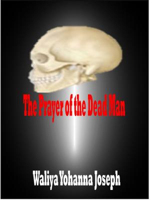 Cover of The Prayer of the Dead man