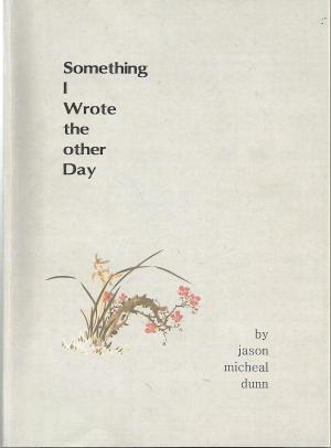 Book cover of Something I Wrote the Other Day