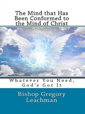 Book cover of The Mind that Has Been Conformed to the Mind of Christ
