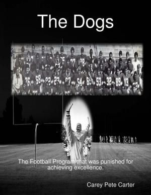 Cover of the book The Dogs by Neccia Celli