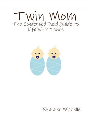 Cover of the book Twin Mom by Kyosuke Tsumiki