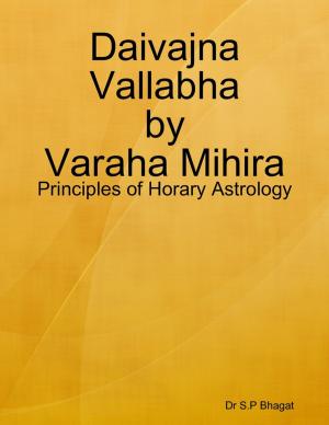 Cover of the book Daivajna Vallabha by Luke Amato