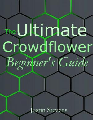 Book cover of The Ultimate Crowdflower Beginner's Guide