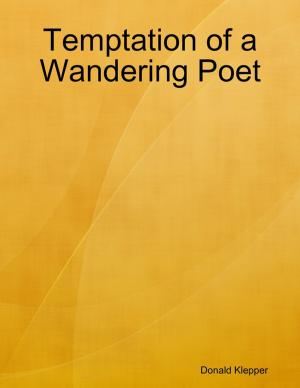 Cover of the book Temptation of a Wandering Poet by Duncan Heaster
