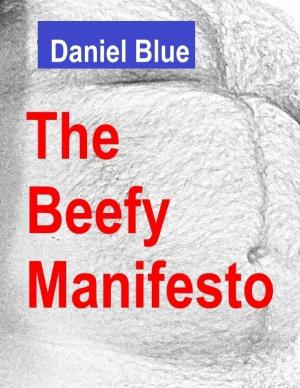 Cover of the book The Beefy Manifesto by S. D. Matthews