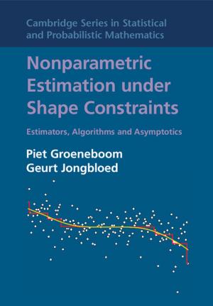 Cover of the book Nonparametric Estimation under Shape Constraints by William J. Dally, John W. Poulton