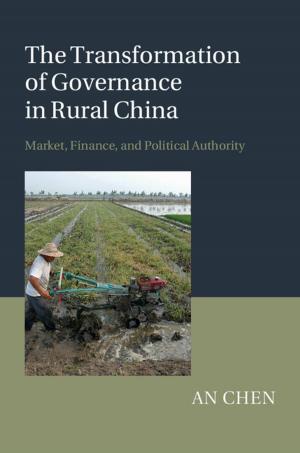 Cover of the book The Transformation of Governance in Rural China by William Lowrie