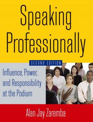 Cover of the book Speaking Professionally by Jerald G. Bachman, Katherine N. Wadsworth, Patrick M. O'Malley, Lloyd D. Johnston, John E. Schulenberg