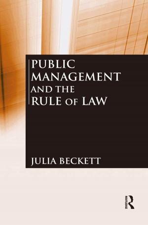 Cover of the book Public Management and the Rule of Law by Judith E. Harper
