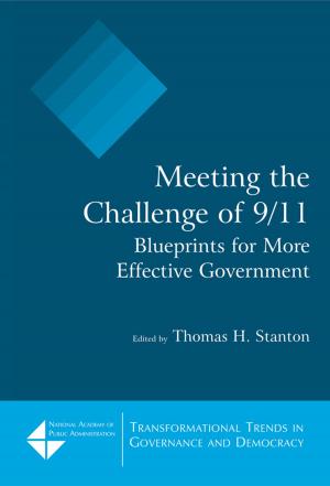 Book cover of Meeting the Challenge of 9/11: Blueprints for More Effective Government