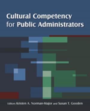 Cover of the book Cultural Competency for Public Administrators by Theodore H. MacDonald