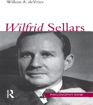 Cover of the book Wilfrid Sellars by Paul Trott, Dap Hartmann, Patrick van der Duin, Victor Scholten, J. Roland Ortt