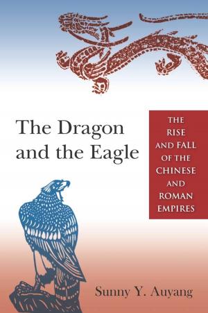 Cover of the book The Dragon and the Eagle by J. W. Smith