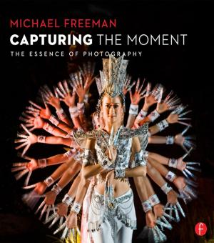 Cover of the book Capturing The Moment by David Smyth