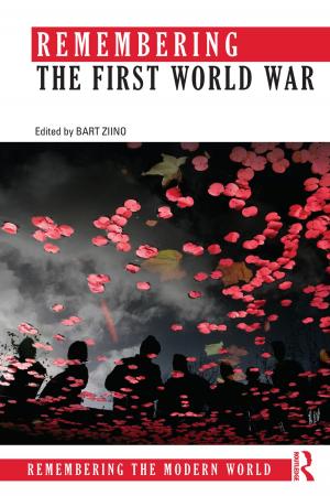 Cover of the book Remembering the First World War by Barry M. Dumas