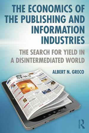 Cover of the book The Economics of the Publishing and Information Industries by Paul H Barrett