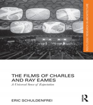 Cover of the book The Films of Charles and Ray Eames by David Patterson