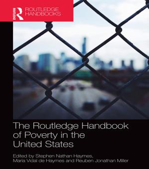 Cover of the book The Routledge Handbook of Poverty in the United States by 