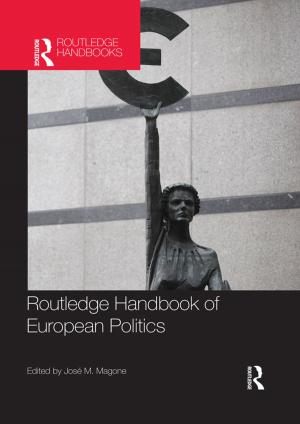 Cover of the book Routledge Handbook of European Politics by Michael J. Shapiro