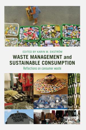 Cover of the book Waste Management and Sustainable Consumption by Tej K Bhatia