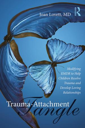 Cover of the book Trauma-Attachment Tangle by Diane MacNaughton