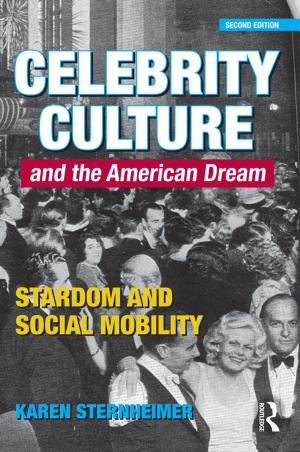 Cover of the book Celebrity Culture and the American Dream by Mattias Lundberg
