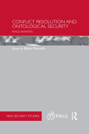 Cover of the book Conflict Resolution and Ontological Security by Michelle Pace