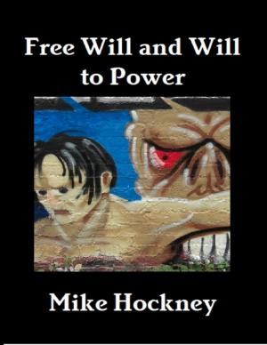 Cover of the book Free Will and Will to Power by A. A. JONES