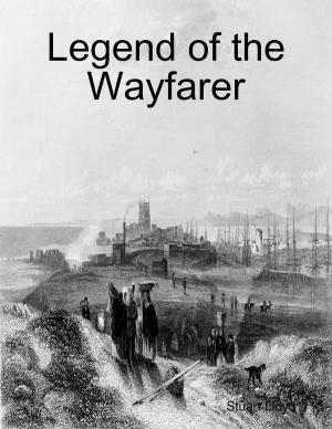 Cover of the book Legend of the Wayfarer by Izu Obi