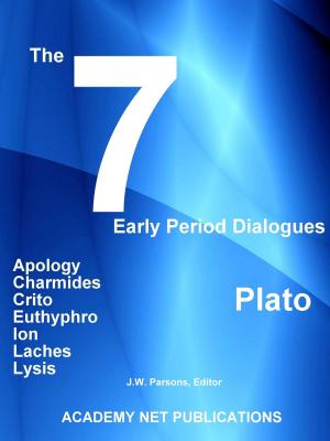Cover of the book Plato's 7 Early Period Dialogues by Janeen Brian