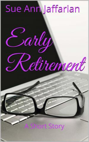 Book cover of Early Retirement, A Short Story