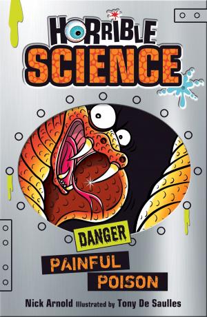 Book cover of Horrible Science: Painful Poison