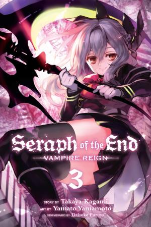 Cover of the book Seraph of the End, Vol. 3 by Io Sakisaka