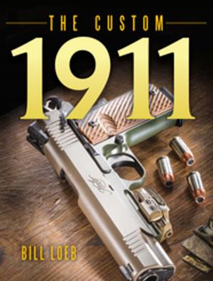 Cover of the book The Custom 1911 by Grant Cunningham