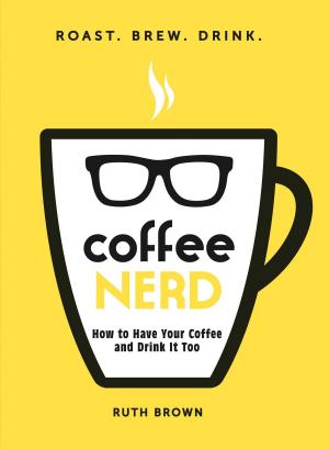 Cover of the book Coffee Nerd by Angela Smith, Jennifer Basye Sander