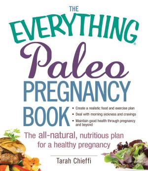 Cover of the book The Everything Paleo Pregnancy Book by Dena G Price