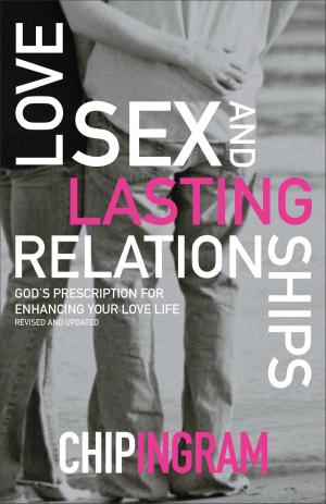 bigCover of the book Love, Sex, and Lasting Relationships by 