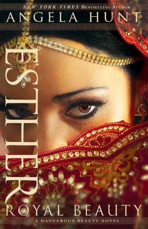 bigCover of the book Esther (A Dangerous Beauty Novel Book #1) by 