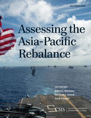 Cover of the book Assessing the Asia-Pacific Rebalance by John Komen, David Wafula