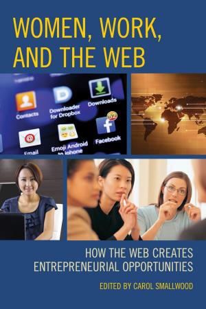 Cover of the book Women, Work, and the Web by Heather Ostman
